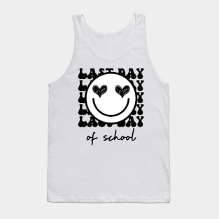 Last Day Of School Tank Top